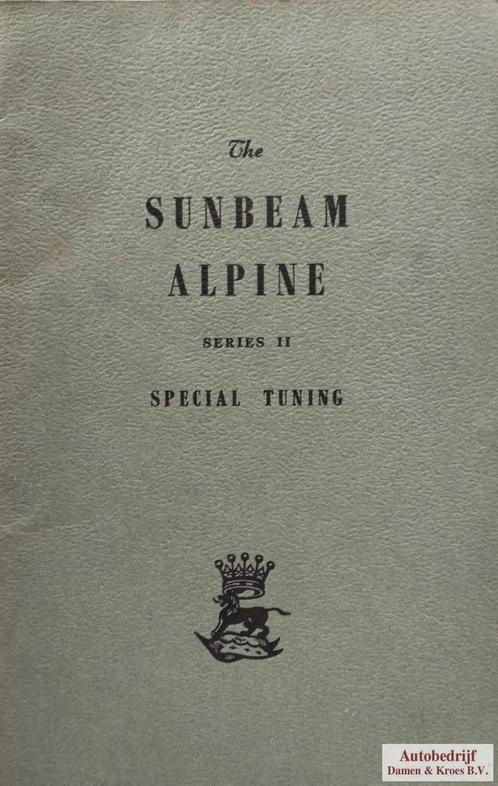 Sunbeam Alpine serie II, Part. No. 1206312, Auto diversen, Handleidingen en Instructieboekjes, Ophalen of Verzenden