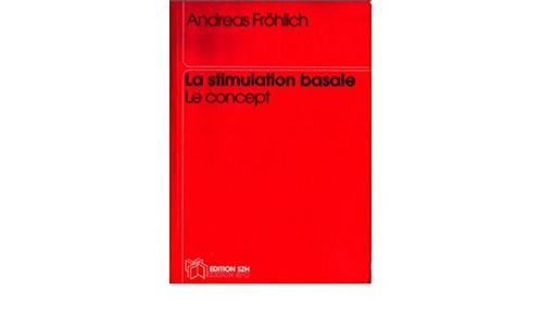 La stimulation basale (Fröhlich), Livres, Livres d'étude & Cours, Neuf, Enlèvement