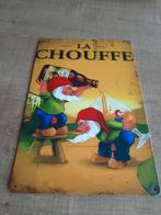La chouffe reclamebord, Ophalen of Verzenden, Zo goed als nieuw, Reclamebord
