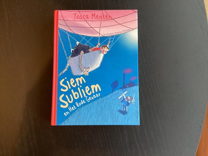 Tosca Menten - Siem Subliem en het rode gevaar, Boeken, Kinderboeken | Jeugd | onder 10 jaar, Ophalen of Verzenden