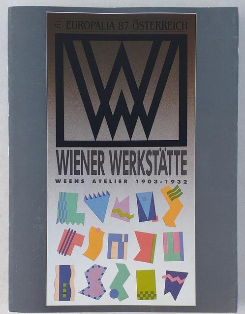 Wiener Werkstätte: Weens atelier 1903-1932 - Europalia, 1987, Boeken, Kunst en Cultuur | Beeldend, Ophalen of Verzenden