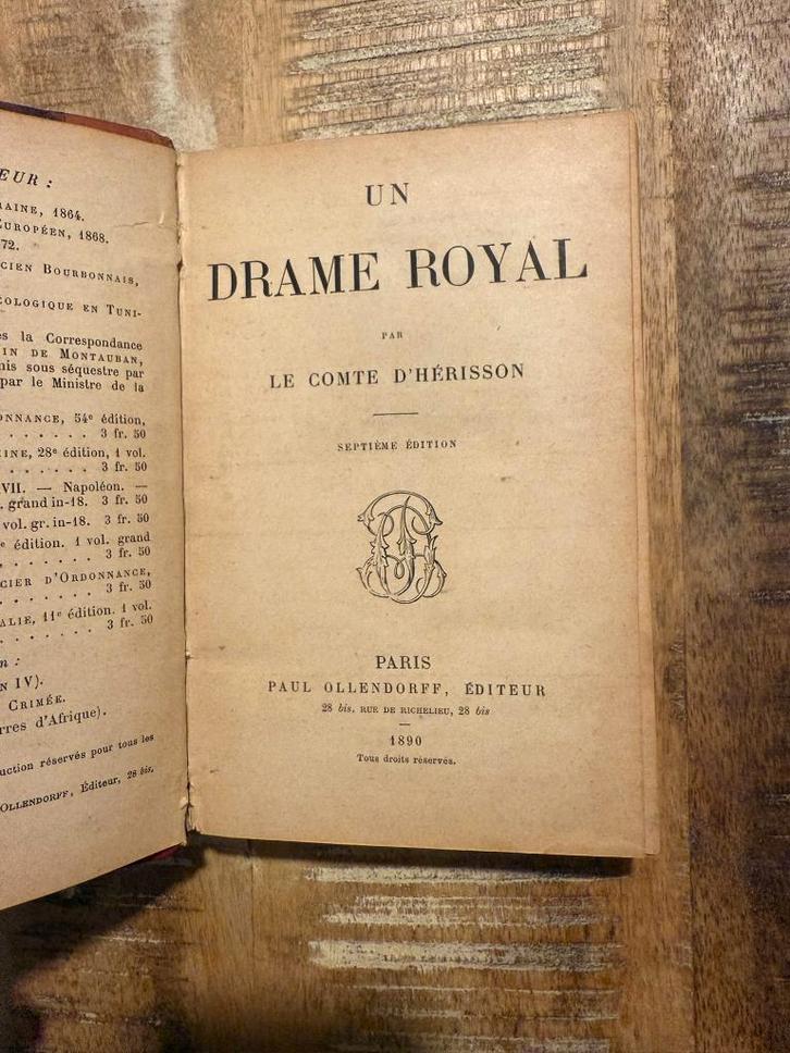 UN DRAME ROYAL. - LE COMTE D'HERISSON - 1890, Antiek en Kunst, Antiek | Boeken en Manuscripten, Ophalen of Verzenden