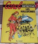 BD - Carol Détective 1. Les hallucinés, Ophalen of Verzenden, Zo goed als nieuw, Eddy Paape