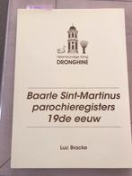 Dronghine Drongen Parochieregisters Baarle -St Martinus, Ophalen of Verzenden, Nieuw