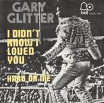 Gary Glitter – I Didn't Know I Loved You, Cd's en Dvd's, 7 inch, Single, Ophalen of Verzenden, Zo goed als nieuw