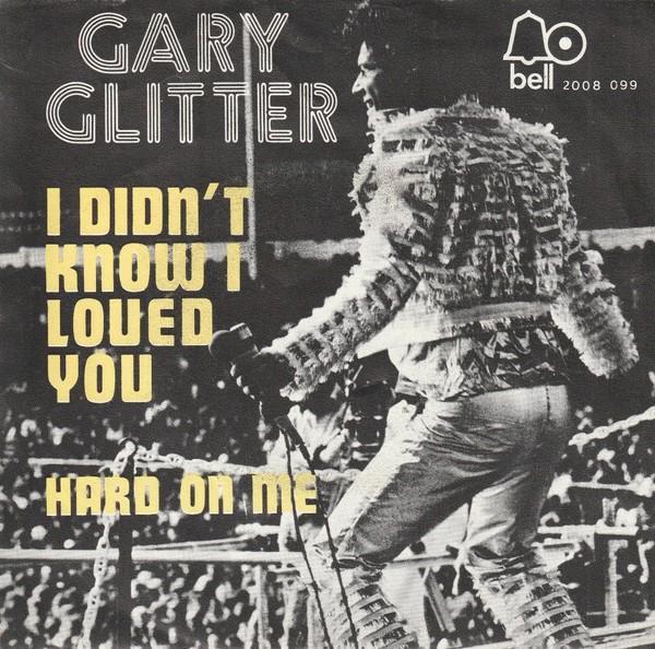 Gary Glitter – I Didn't Know I Loved You, Cd's en Dvd's, Vinyl Singles, Zo goed als nieuw, Single, Pop, 7 inch, Ophalen of Verzenden