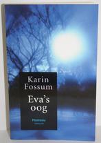 Eva's oog (Karin Fossum), Comme neuf, Karin Fossum, Enlèvement ou Envoi