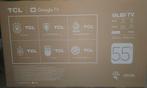TV TCL QLED 55" NEUVE, Audio, Tv en Foto, Televisies, QLED