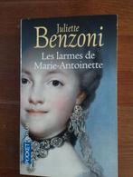 Juliette Benzoni Les larmes de Marie-Antoinette, Boeken, Ophalen of Verzenden, Zo goed als nieuw