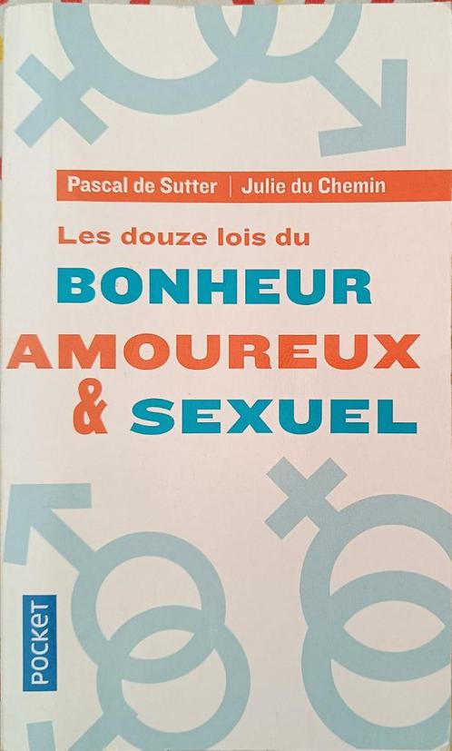 Les 12 lois du bonheur amoureux et sexuel : FORMAT DE POCHE, Boeken, Psychologie, Gelezen, Sociale psychologie, Ophalen of Verzenden