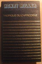Tropique du capricorne - Henry Miller, Livres, Livres Autre, Enlèvement ou Envoi
