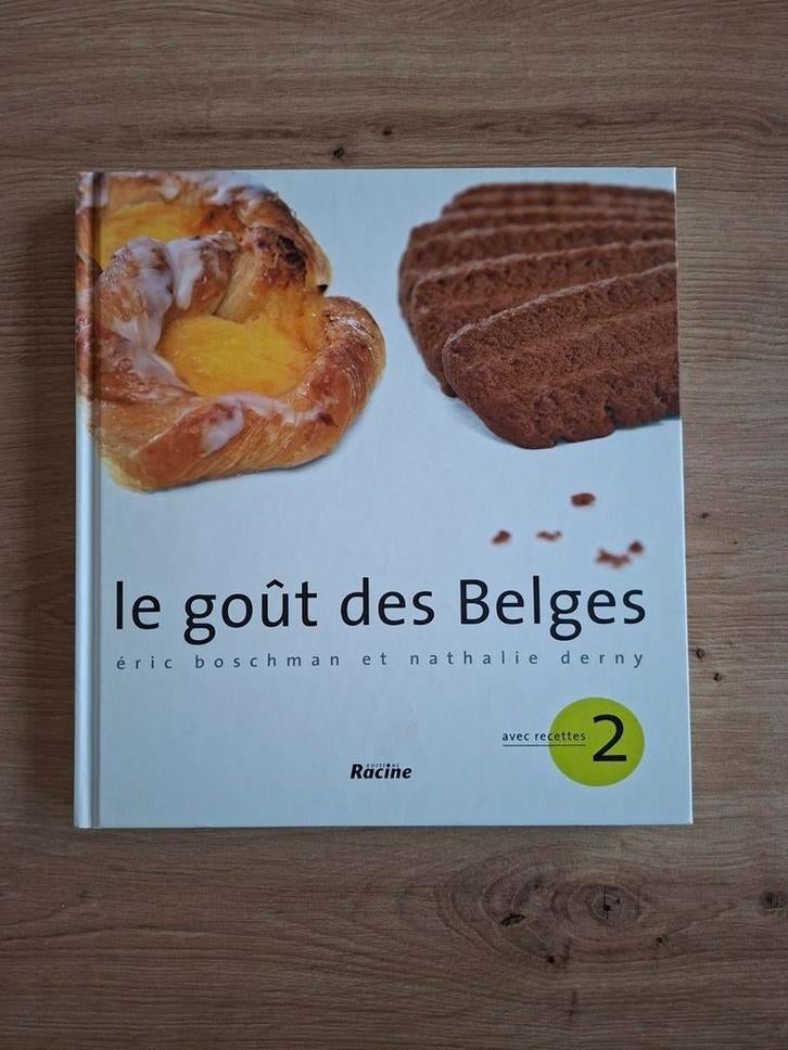 Livre Le goût des Belges avec recettes tomes 2, Livres, Livres de cuisine, Enlèvement ou Envoi, Comme neuf, Eric Boschman, Europe