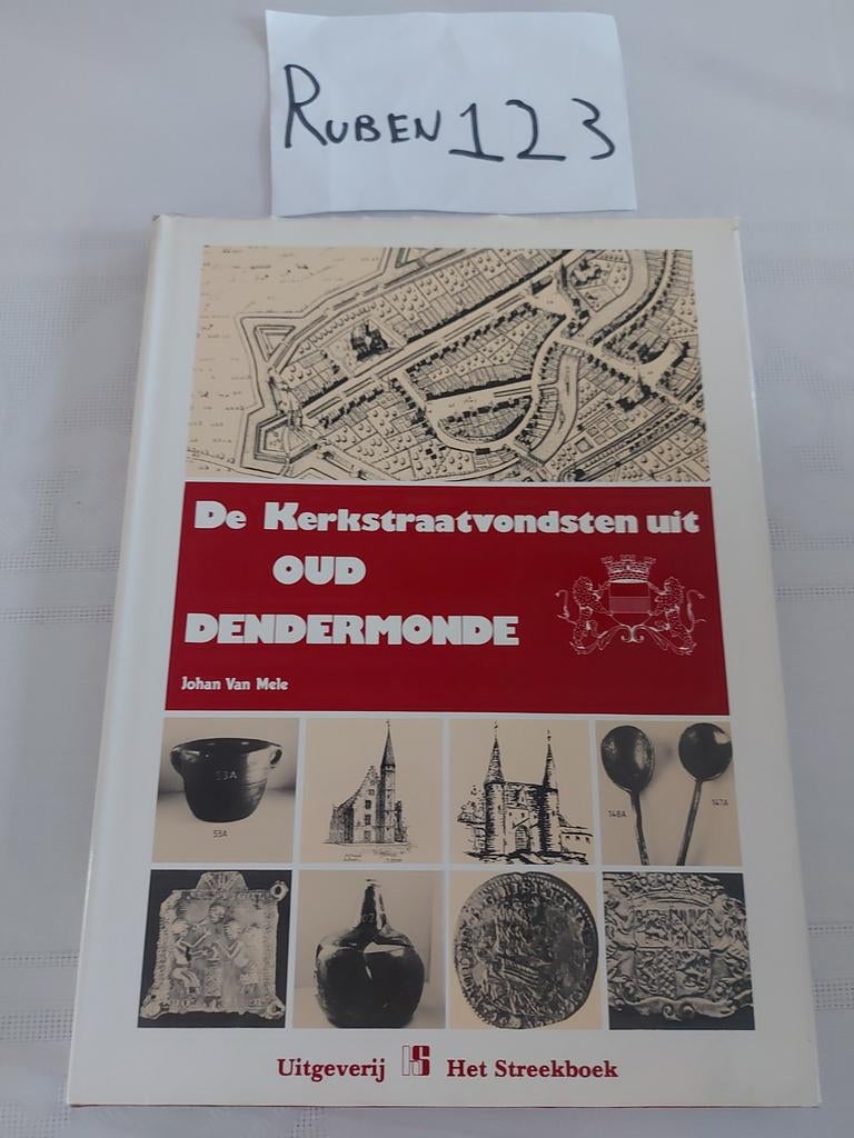 De Kerkstraatvondsten uit oud Dendermonde, Livres, Histoire & Politique, Enlèvement ou Envoi