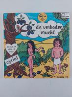 Cyriel - De Verboden Vrucht, Ophalen of Verzenden, Nederlandstalig, Single