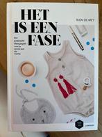 Het is een fase - perfecte staat, Livres, Mode, Enlèvement, Rien de Mey; Mama Baas