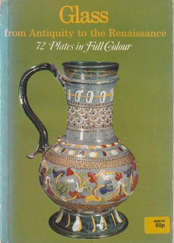 Glass From Antiquity To The Renaissance beschikbaar voor biedingen