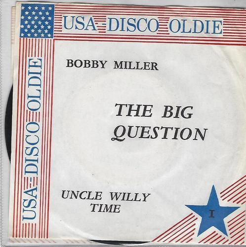 Northern soul 45: Bobby Miller "The big question", CD & DVD, Vinyles Singles, Utilisé, Single, R&B et Soul, 7 pouces, Enlèvement ou Envoi