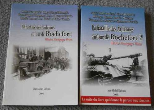 La bataille des Ardennes autour de Rochefort  (2 tomes), Boeken, Oorlog en Militair, Gelezen, Tweede Wereldoorlog, Ophalen of Verzenden
