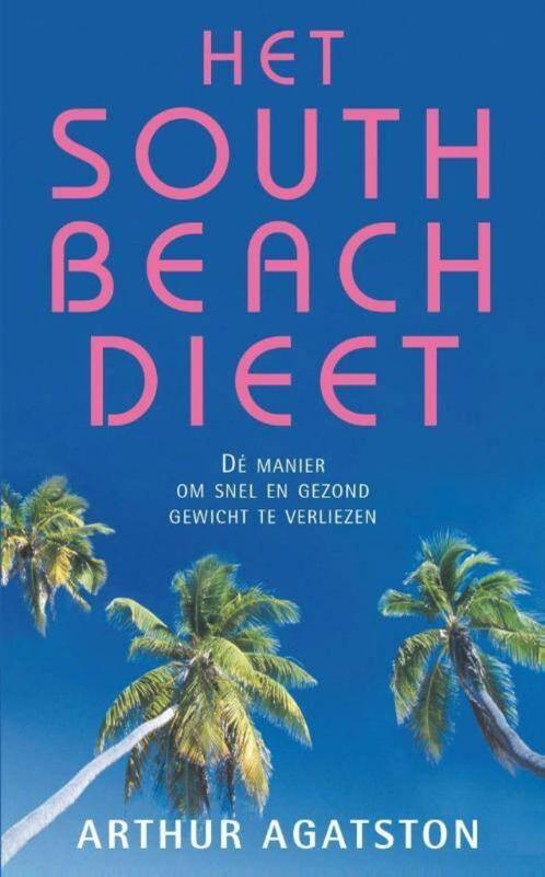 Het South Beach Dieet, Boeken, Gezondheid, Dieet en Voeding, Gelezen, Ophalen of Verzenden