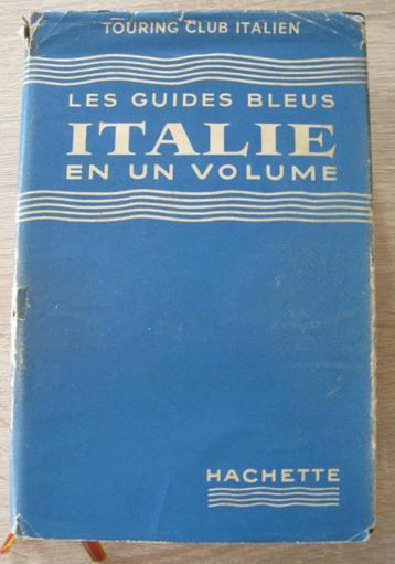Les guides bleus Italie en un volume, Livres, Guide ou Livre de voyage, Autres marques, Enlèvement ou Envoi, Utilisé