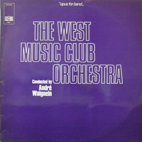 The West Music Club Orchestra – Opus For Band The West Music, CD & DVD, Vinyles | Jazz & Blues, Utilisé, Jazz, 1960 à 1980, 12 pouces
