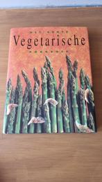 Het grote vegetarische kookboek, Ophalen of Verzenden, Gelezen, Europa, Vegetarisch