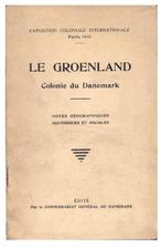 Le GROENLAND ❖ colonie du Danemark + carte ~ Expo Paris 1931, Enlèvement ou Envoi, Europe, 20e siècle ou après, C. F. Harries