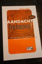 boek:aandacht een kopzorg?, Ophalen, Zo goed als nieuw
