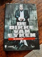 De Dikke Van Eyken (de Kreuners), Comme neuf, Enlèvement ou Envoi
