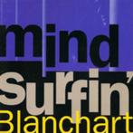 Dirk Blanchart – Mind Surfin', Gebruikt, Ophalen of Verzenden