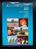 Kindervreugd 50 een werk van velen 1937–1987, Verzenden, Zo goed als nieuw, Cois Van Aelst