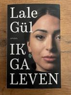 Ik ga leven - Lale Gül, Ophalen of Verzenden, Zo goed als nieuw, Lale Gül, Religie