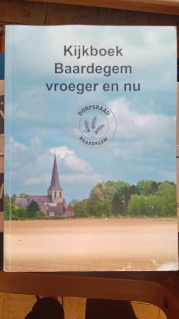 Kijkboek Baardengem vroeger en nu Dorpsraad baardagen, Boeken, Geschiedenis | Stad en Regio, Ophalen of Verzenden