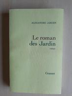 Le roman des Jardin - Alexandre Jardin, Gelezen, Ophalen of Verzenden, Europa overig, Alexandre jardin