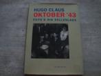 HUGO CLAUS OKTOBER '43, Enlèvement ou Envoi, Utilisé