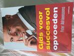 Peter Adriaenssens - Gids voor succesvol opvoeden, Ophalen, Zo goed als nieuw, Peter Adriaenssens
