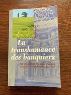 La transhumance des banquiers, Général, Utilisé, Enlèvement ou Envoi, Deuxième Guerre mondiale