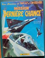 Tanguy et Laverdure - Mission "Dernière Chance" -1972, Eén stripboek, Ophalen of Verzenden, Gelezen