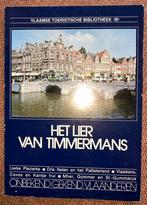 Het Lier van Timmermans (1986), Boeken, Ophalen of Verzenden, Zo goed als nieuw