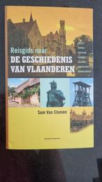 Reisgids naar de geschiedenis van Vlaanderen, Ophalen of Verzenden, Zo goed als nieuw, Sam Van Clemen