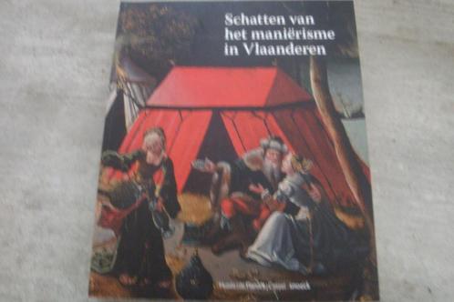 SCHATTEN VAN HET MANIERISME IN VLAANDEREN- 1500-1575, Livres, Art & Culture | Arts plastiques, Comme neuf, Enlèvement ou Envoi