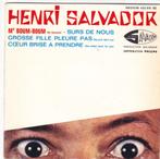 Vinyl 45T Henri Salvador, Frans lied, Ophalen of Verzenden, Gebruikt, Humor en Cabaret, Maxi-single