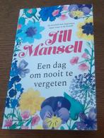 Een dag om nooit te vergeten / Jill Mansell, Ophalen, Gelezen, Jill Mansell
