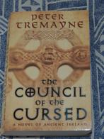 The Council Of The Cursed by Peter Tremayne, Enlèvement, Europe autre, Peter Tremayne, Comme neuf