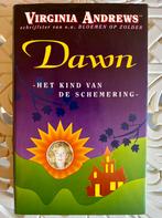 Dawn, het kind van de schemering - Virginia Andrews, Boeken, Romans, Virginia Andrews, Zo goed als nieuw, Ophalen