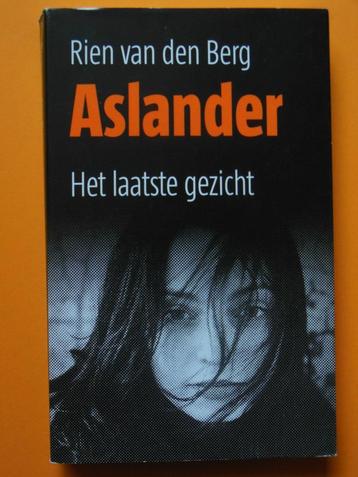 Het laatste gezicht - Aslander 2 - Rien van den Berg beschikbaar voor biedingen