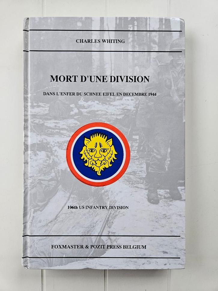 Mort d'une division : Dans l'enfer du Schnee Eifel en décemb, Livres, Guerre & Militaire, Utilisé, Deuxième Guerre mondiale, Enlèvement ou Envoi