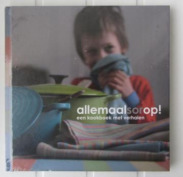 Allemaal sor op-Een kookboek met verhalen-NIEUW nog verpakt beschikbaar voor biedingen