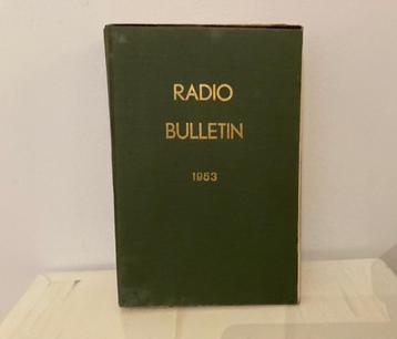 Radio Bulletin 1953 - bevat jaargang 1956 - Belgische editie