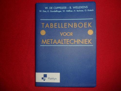 Tabellenboek voor metaaltechniek, Boeken, Schoolboeken, Zo goed als nieuw, Overige vakken, Ophalen of Verzenden